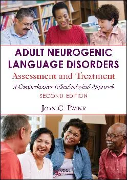 (BOOK)-Adult Neurogenic Language Disorders: Assessment and Treatment. A Comprehensive Ethnobiological Approach