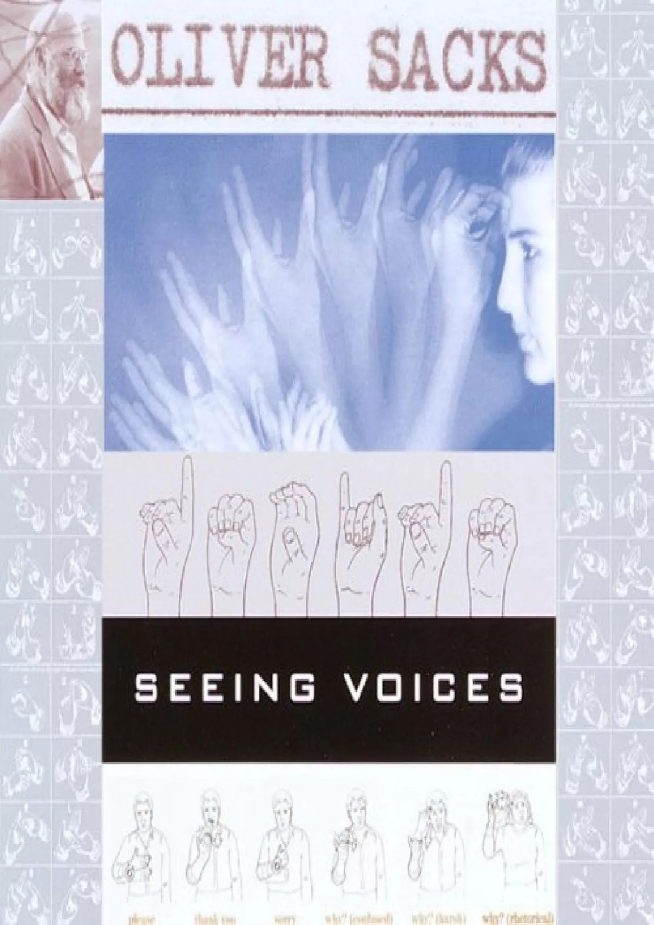 (READ)-Seeing Voices: A Journey Into the World of the Deaf