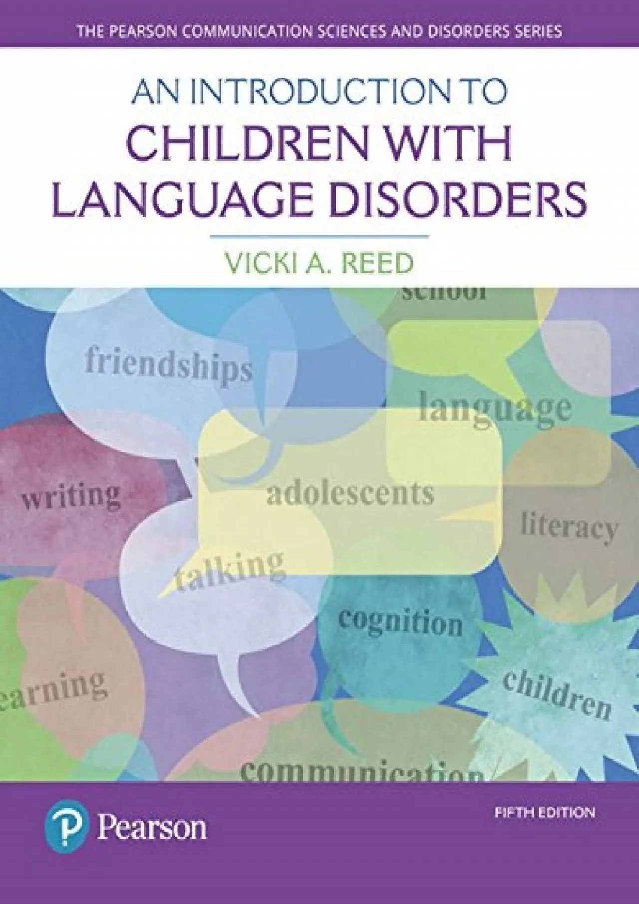 PDF-(READ)-Introduction to Children with Language Disorders, An (The Pearson Communication