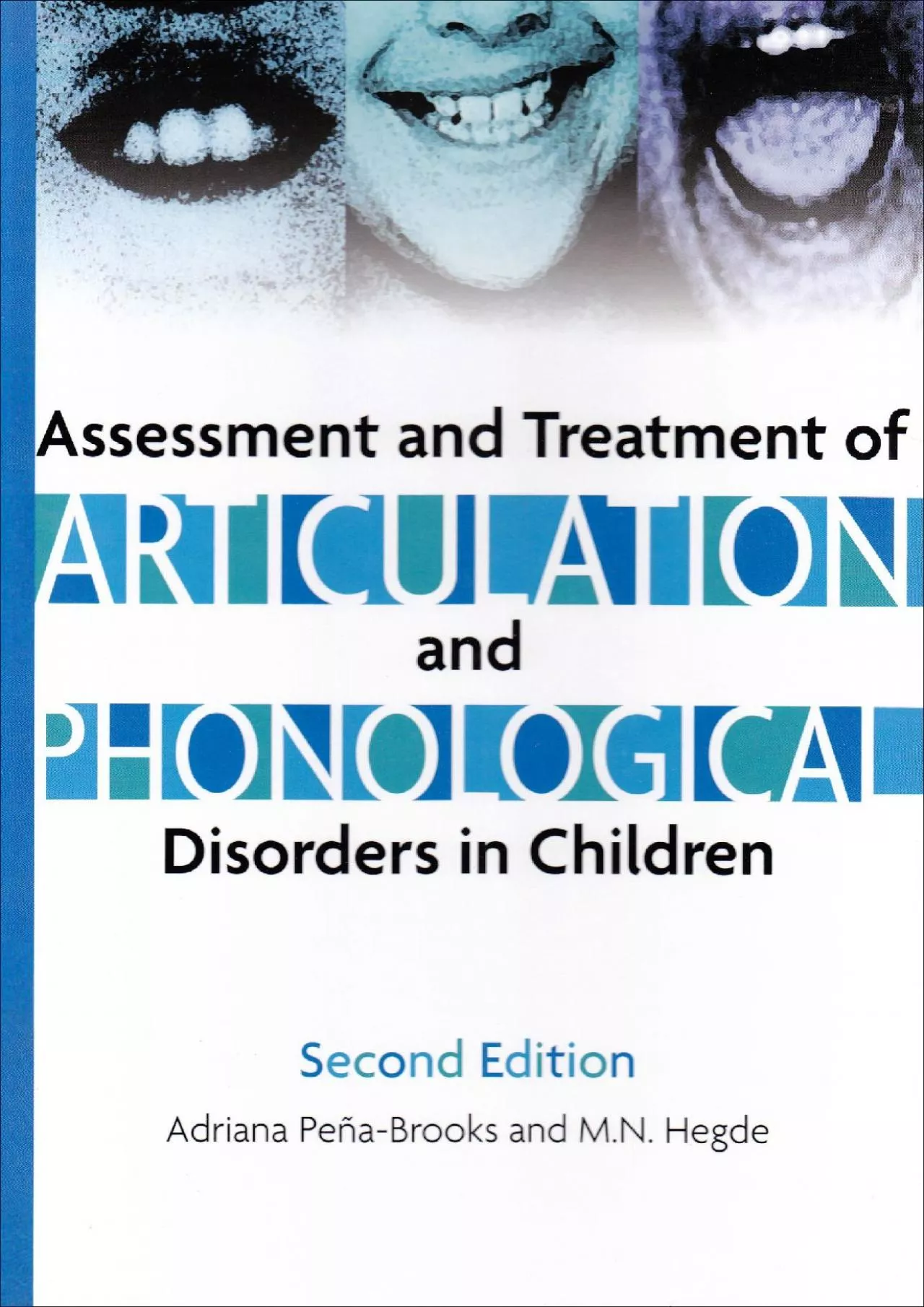 PDF-(READ)-Assessment And Treatment of Articulation And Phonological Disorders in Children: