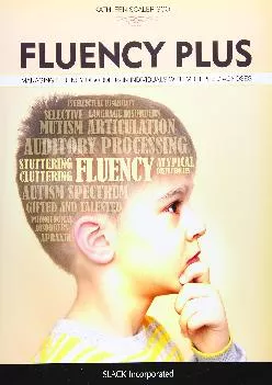 (READ)-Fluency Plus: Managing Fluency Disorders in Individuals With Multiple Diagnoses