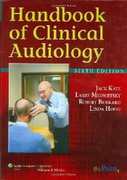 (EBOOK)-Handbook of Clinical Audiology (Point (Lippincott Williams & Wilkins))