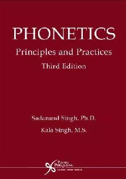 (EBOOK)-Phonetics: Principles and Practices, Third Edition