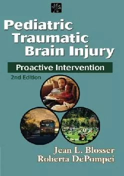 (BOOK)-Pediatric Traumatic Brain Injury: Proactive Intervention (Neurogenic Communication Disorders)