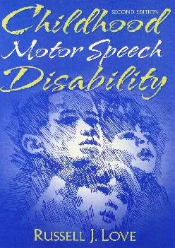 (DOWNLOAD)-Childhood Motor Speech Disability (2nd Edition)