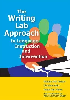 (DOWNLOAD)-The Writing Lab Approach to Language Instruction and Intervention