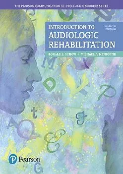 (EBOOK)-Introduction to Audiologic Rehabilitation (The Pearson Communication Sciences & Disorders Series)