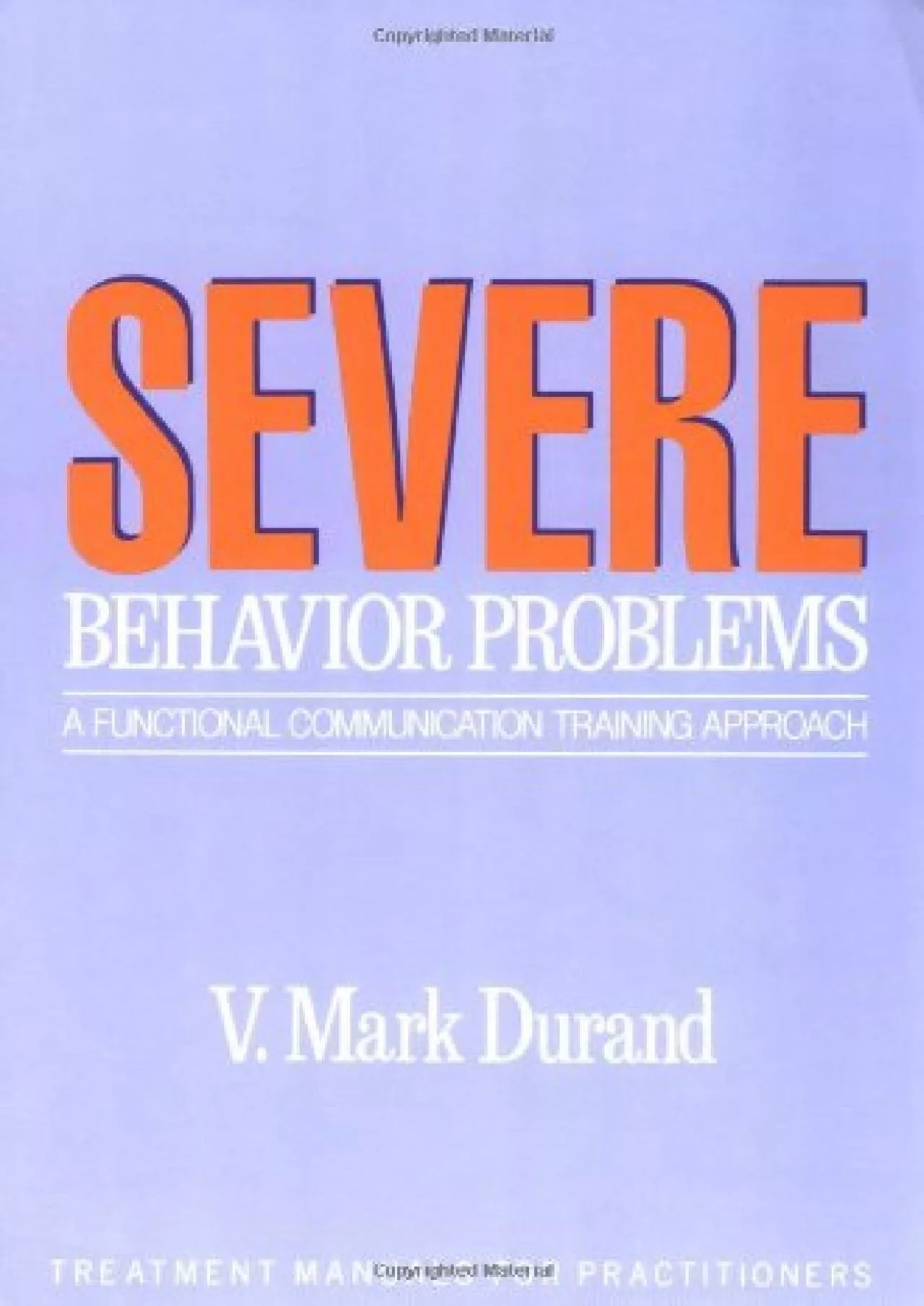 (EBOOK)-Severe Behavior Problems: A Functional Communication Training Approach (Treatment