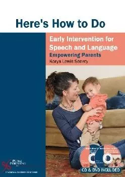 (BOOS)-Here\'s How to Do Early Intervention for Speech and Language: Empowering Parents