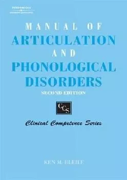 (BOOS)-Manual of Articulation and Phonological Disorders: Infancy through Adulthood (Clinical Competence Series)