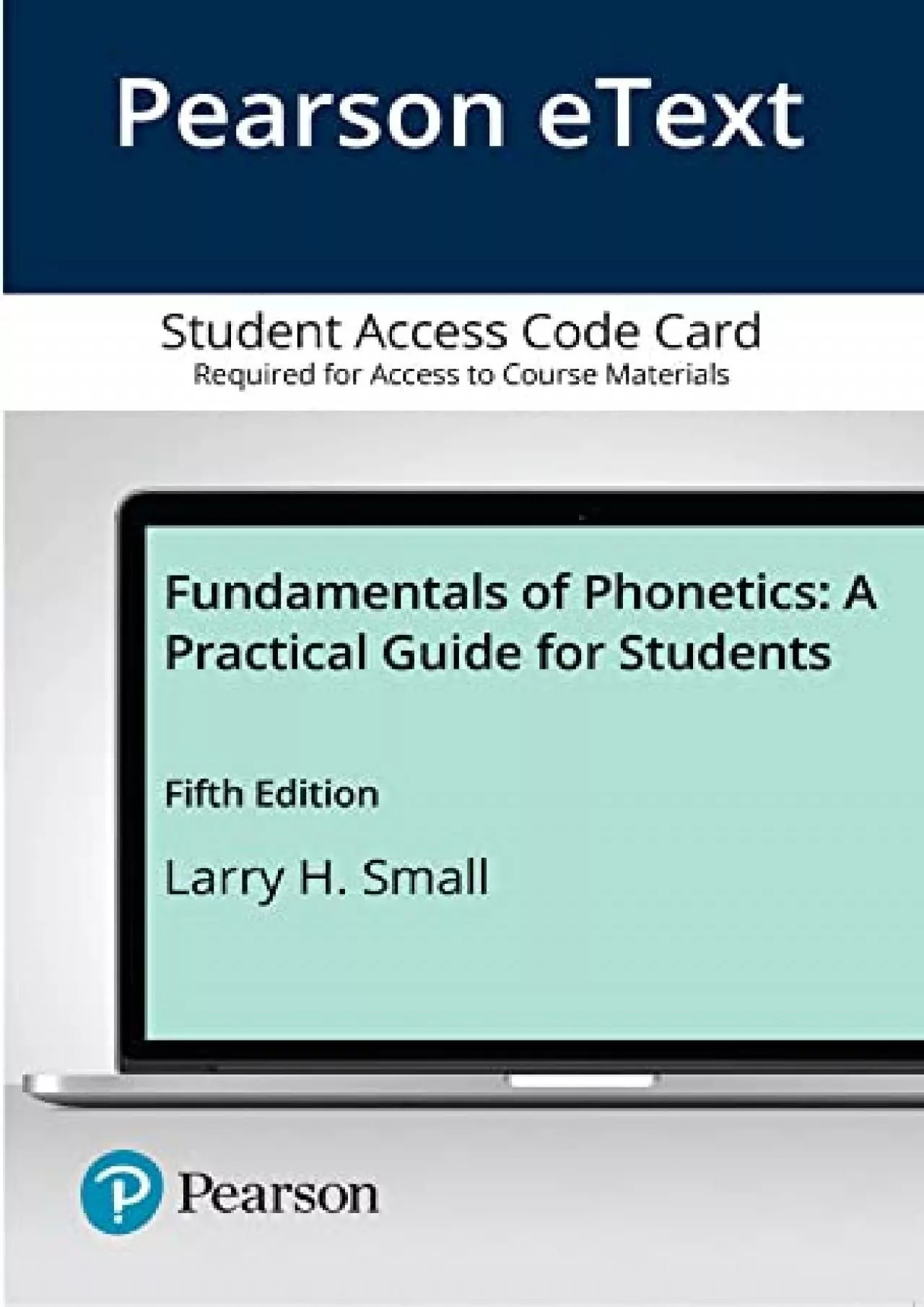 (DOWNLOAD)-Pearson eText Fundamentals of Phonetics: A Practical Guide for Students --