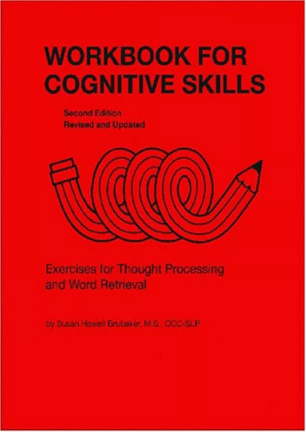 PDF-(READ)-Workbook for Cognitive Skills: Exercises for Thought Processing and Word Retrieval,