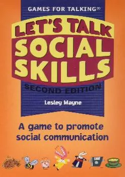 (DOWNLOAD)-Let\'s Talk Social Skills: A game to promote social communication (Games for Talking)