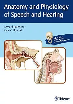 (READ)-Anatomy and Physiology of Speech and Hearing