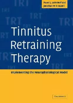 (BOOS)-Tinnitus Retraining Therapy: Implementing the Neurophysiological Model