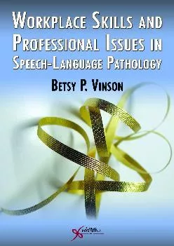 (BOOS)-Work-Place Skills and Professional Issues in Speech-Language Pathology