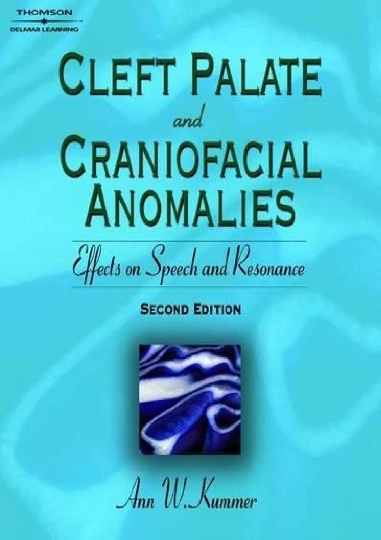 PDF-(EBOOK)-Cleft Palate & Craniofacial Anomalies: Effects on Speech and Resonance