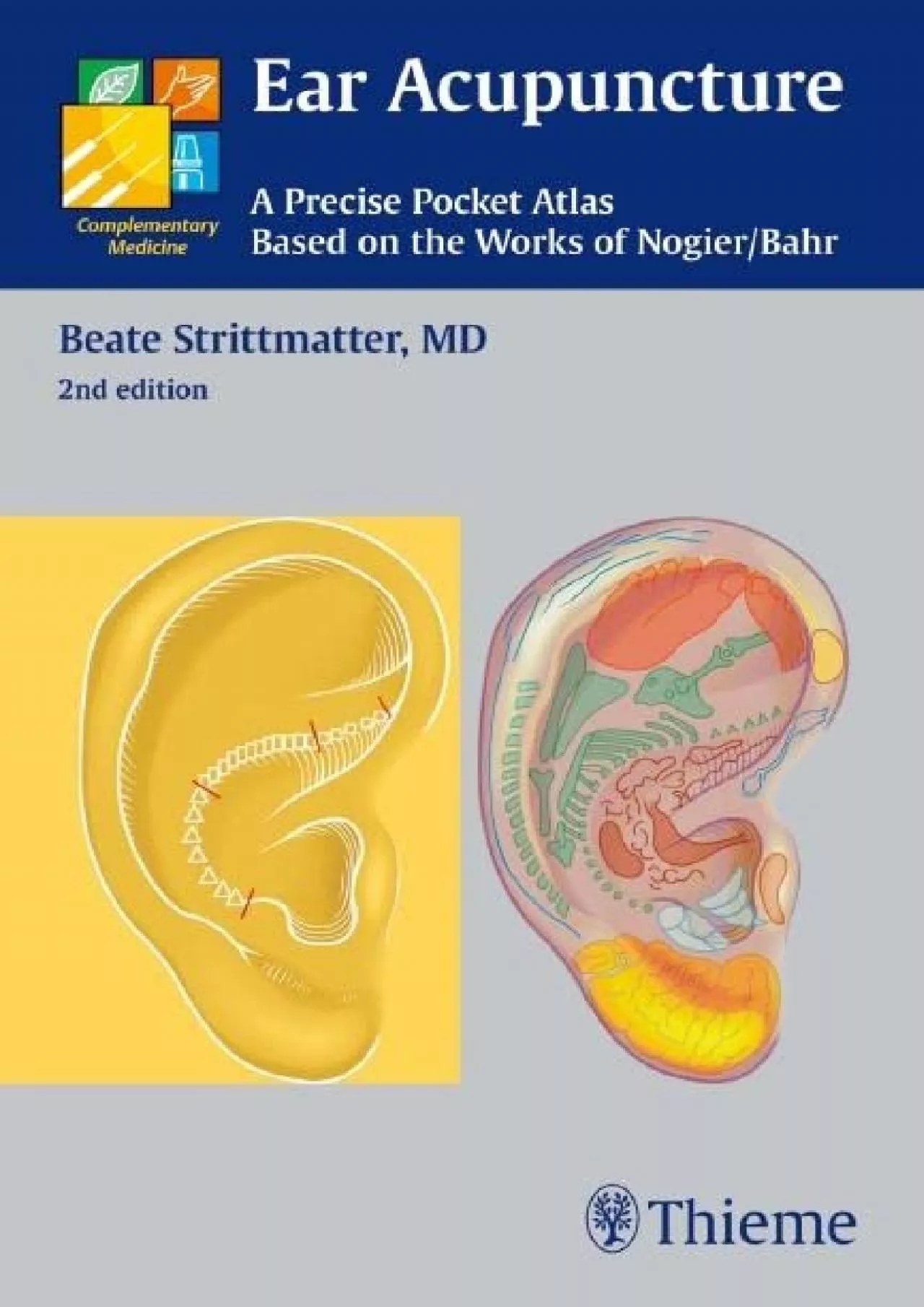 (READ)-Ear Acupuncture: A Precise Pocket Atlas, Based on the Works of Nogier/Bahr (Complementary