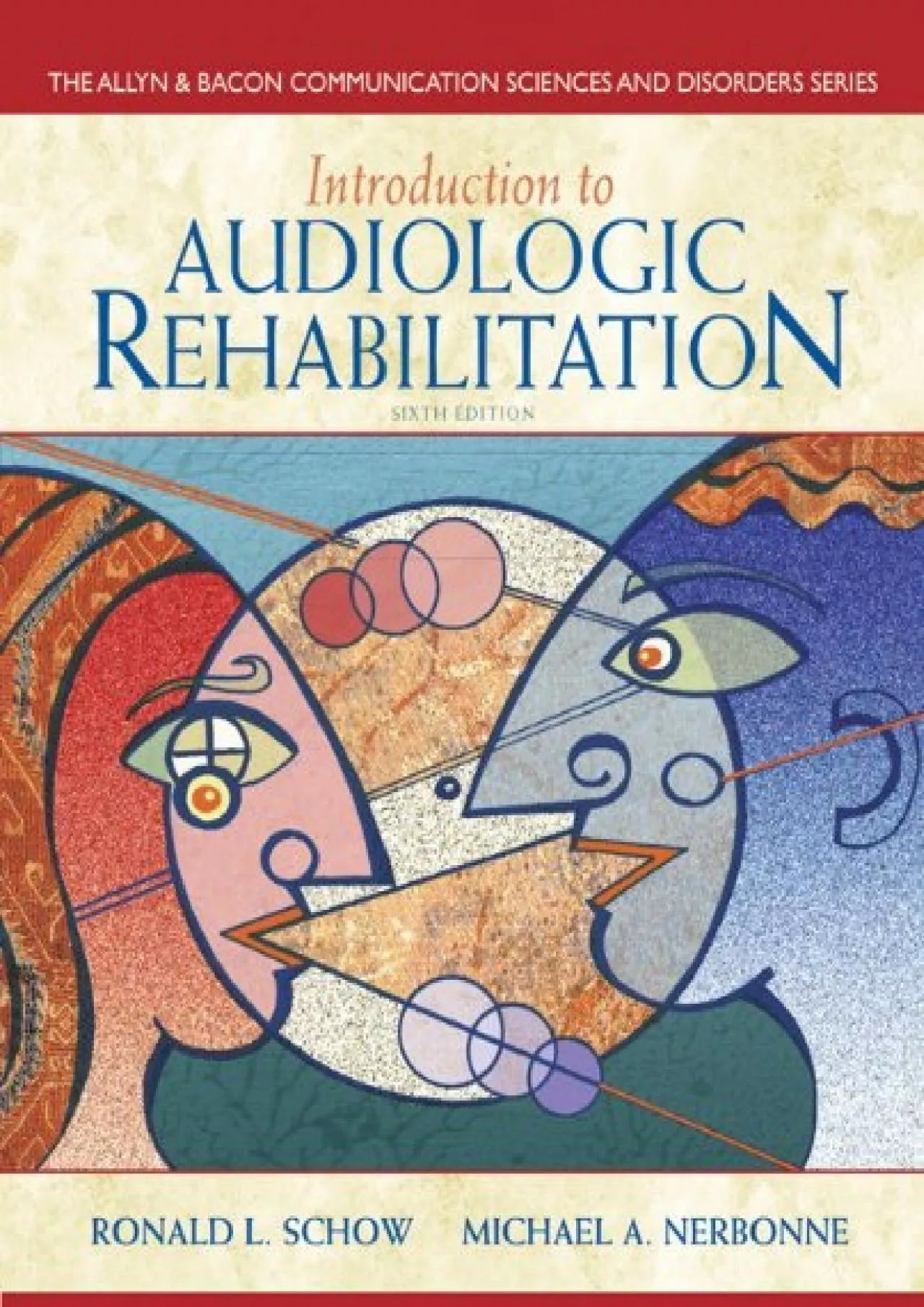 (BOOK)-Introduction to Audiologic Rehabilitation (6th Edition) (Allyn & Bacon Communication