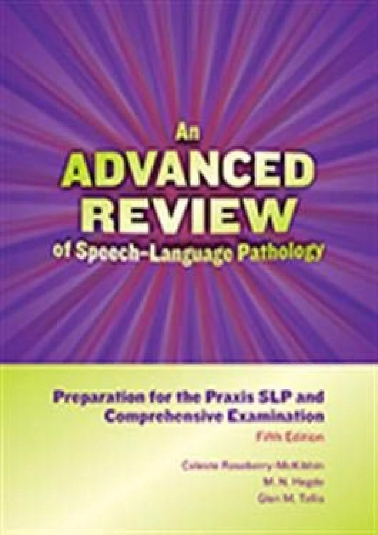 PDF-(EBOOK)-An Advanced Review of Speechâ€“Language Pathology: Preparation for the Praxis