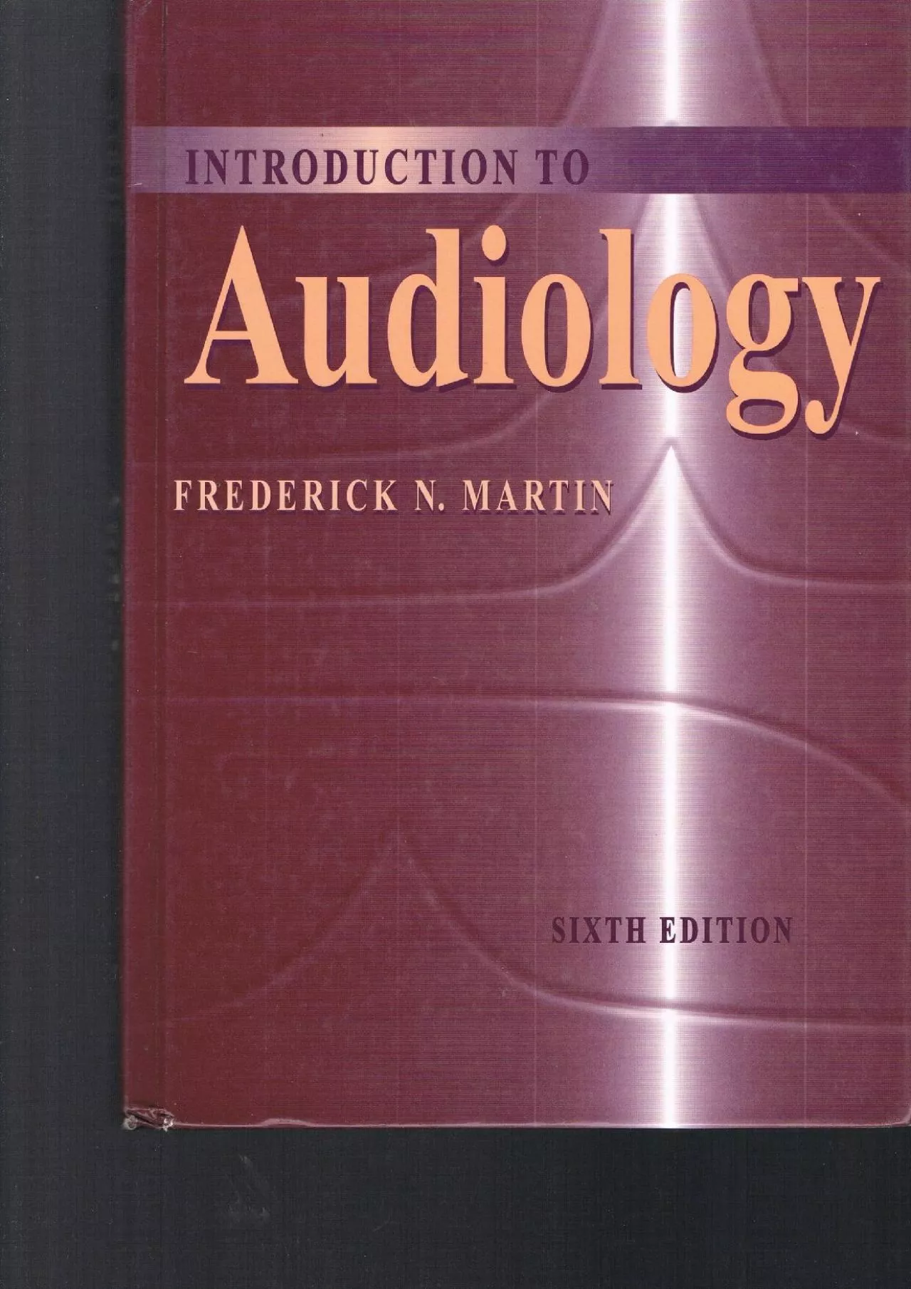 (READ)-Introduction to Audiology (6th Edition)