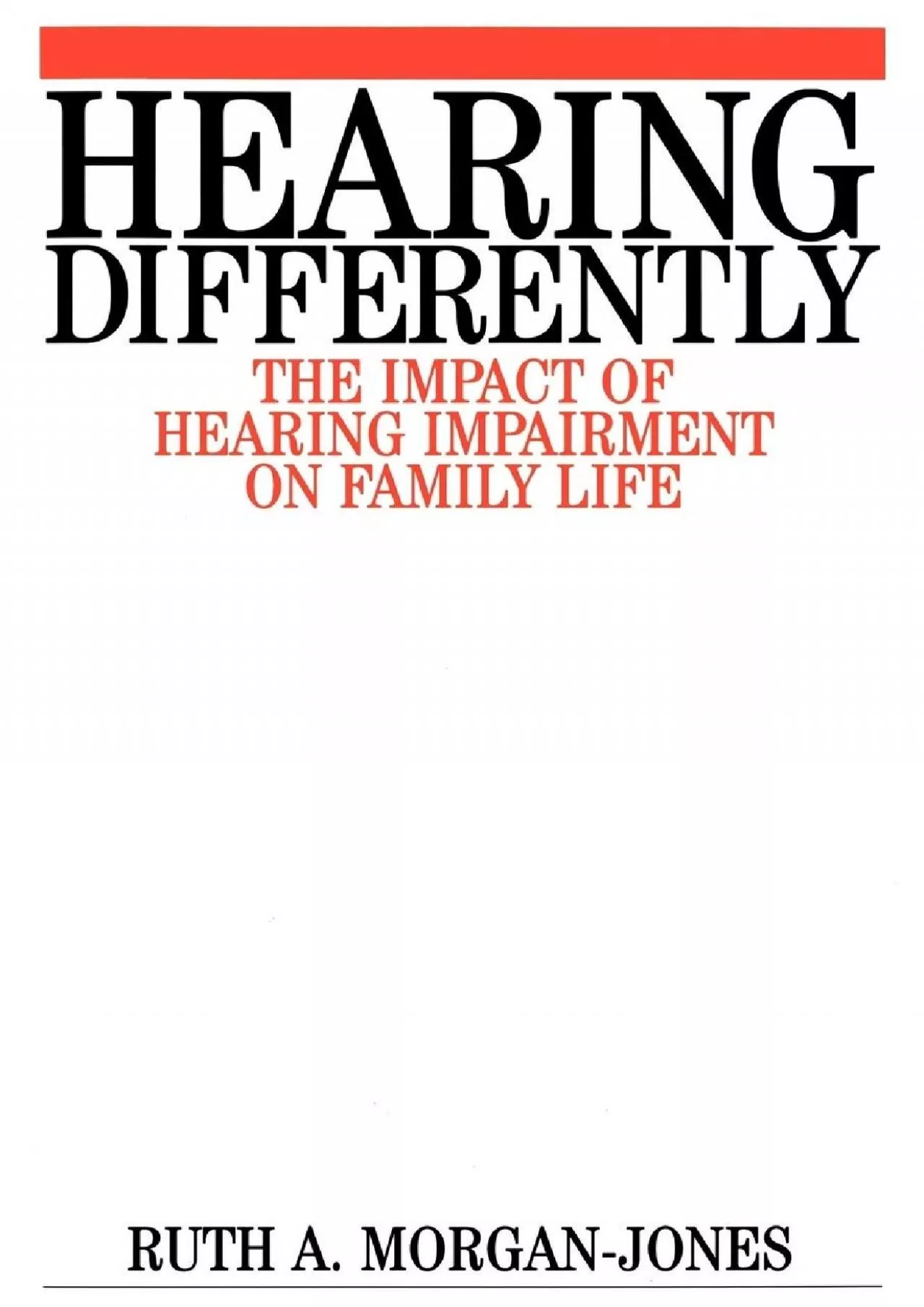 (BOOK)-Hearing Differently: The Impact of Hearing Impairment on Family Life