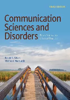 (DOWNLOAD)-Communication Sciences and Disorders: From Science to Clinical Practice