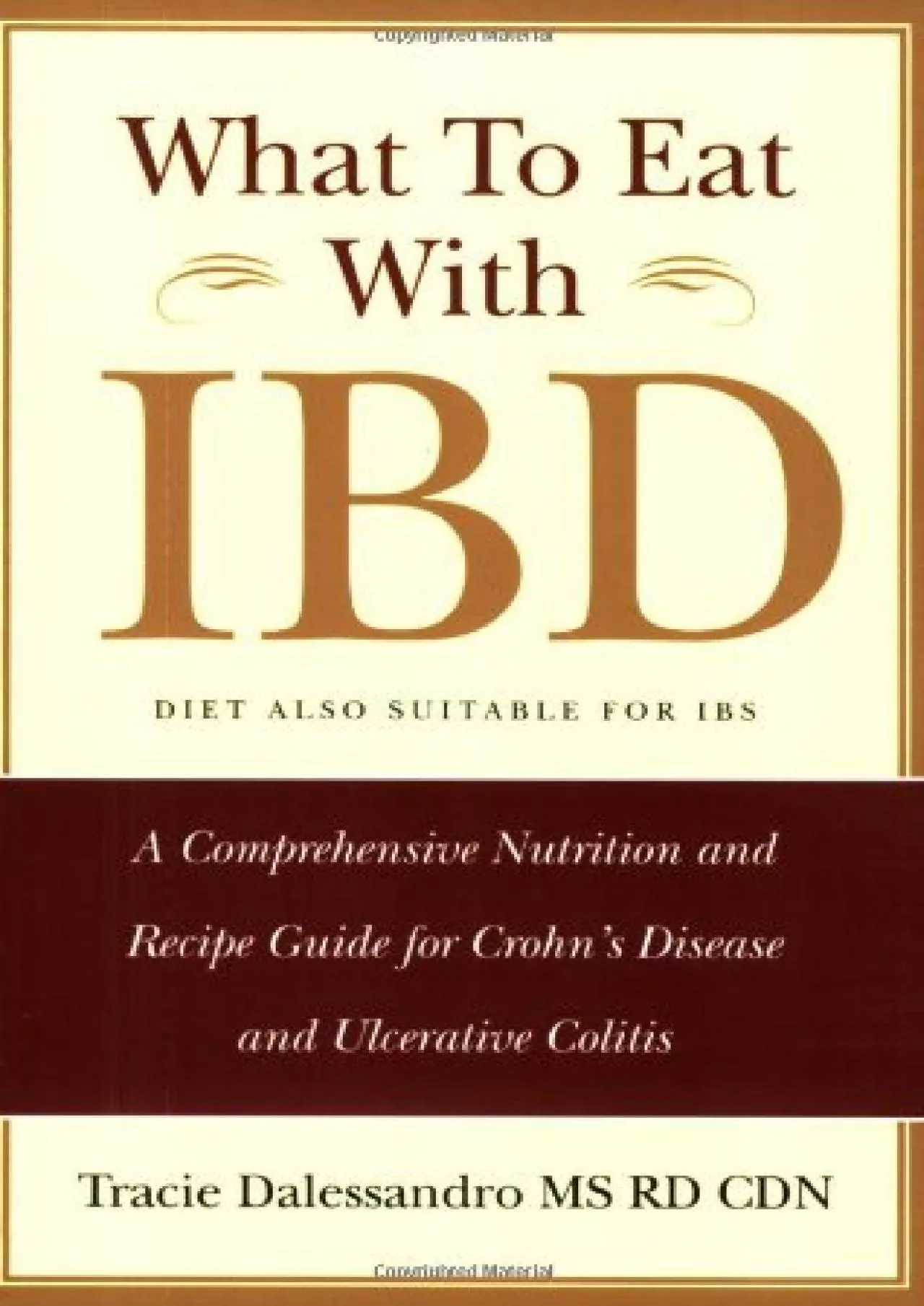 (EBOOK)-What to Eat with IBD: A Comprehensive Nutrition and Recipe Guide for Crohn\'s