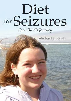 (EBOOK)-Diet for Seizures: One Child\'s Journey