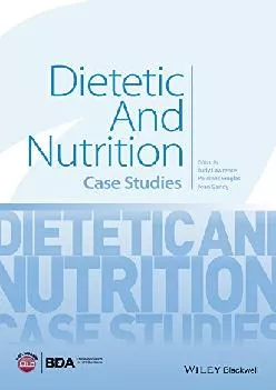 (BOOS)-Dietetic and Nutrition: Case Studies