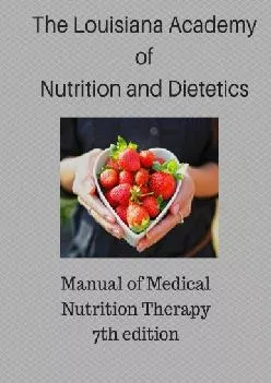 (READ)-Manual of Medical Nutrition Therapy: A Nutrition Guide for Long Term Care in Louisiana