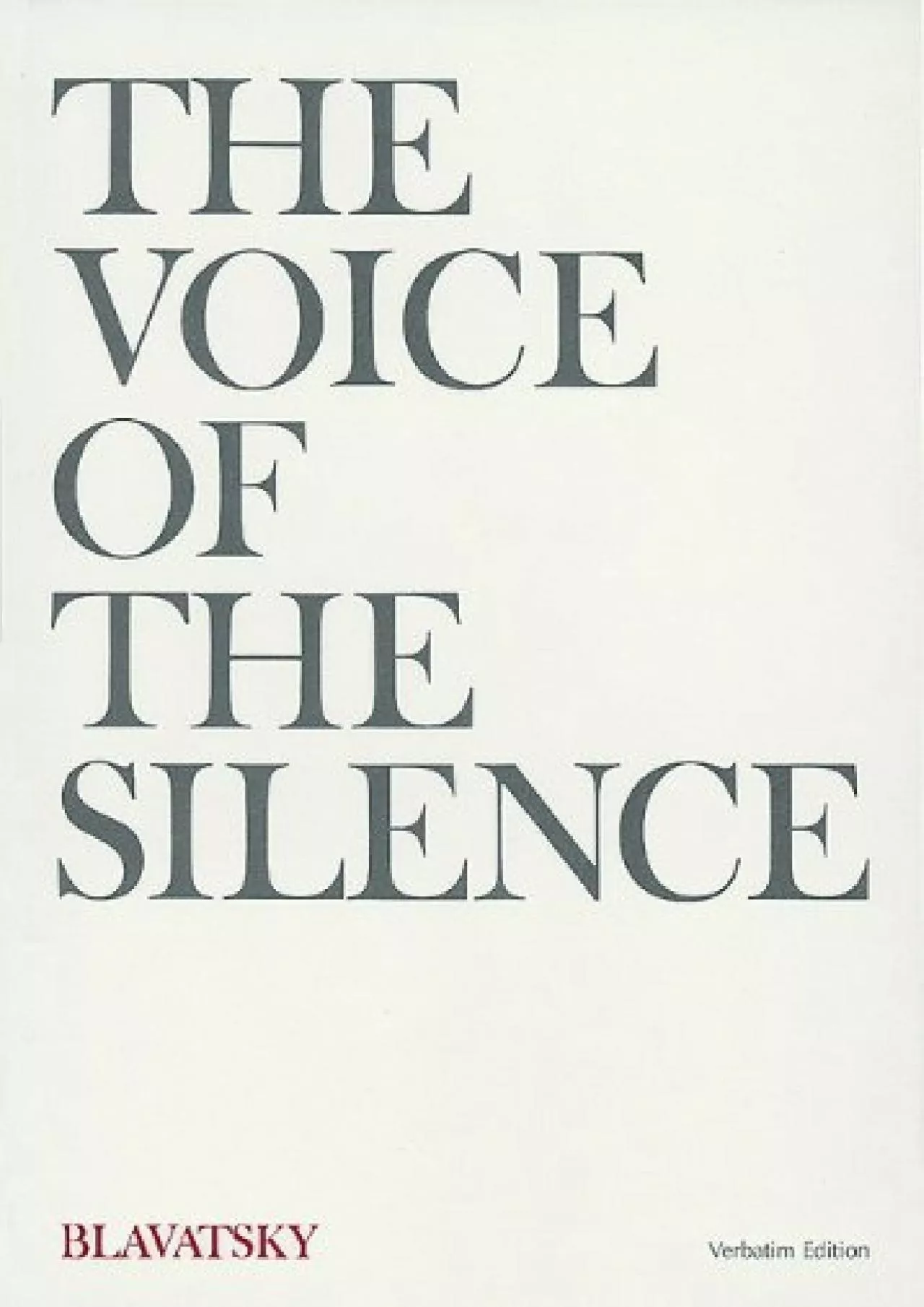 PDF-(READ)-The Voice of the Silence (Verbatim Edition)