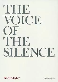 (READ)-The Voice of the Silence (Verbatim Edition)