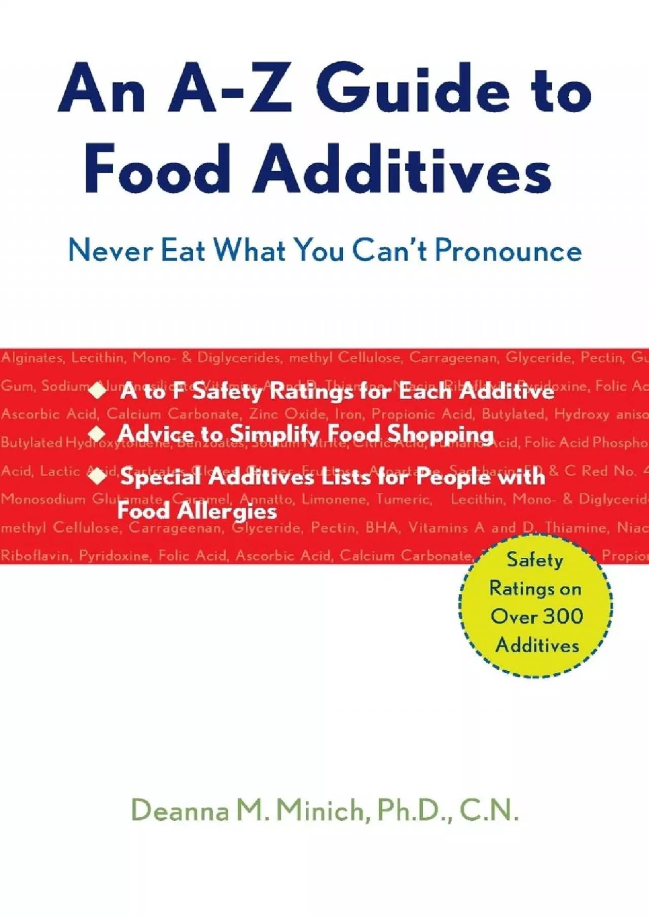 PDF-(BOOK)-A-Z Guide to Food Additives: Never Eat What You Can\'t Pronounce (Meal Planner,