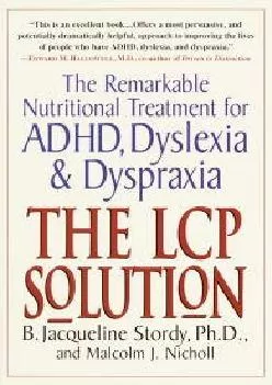 (BOOS)-The LCP Solution: The Remarkable Nutritional Treatment for ADHD, Dyslexia, and Dyspraxia