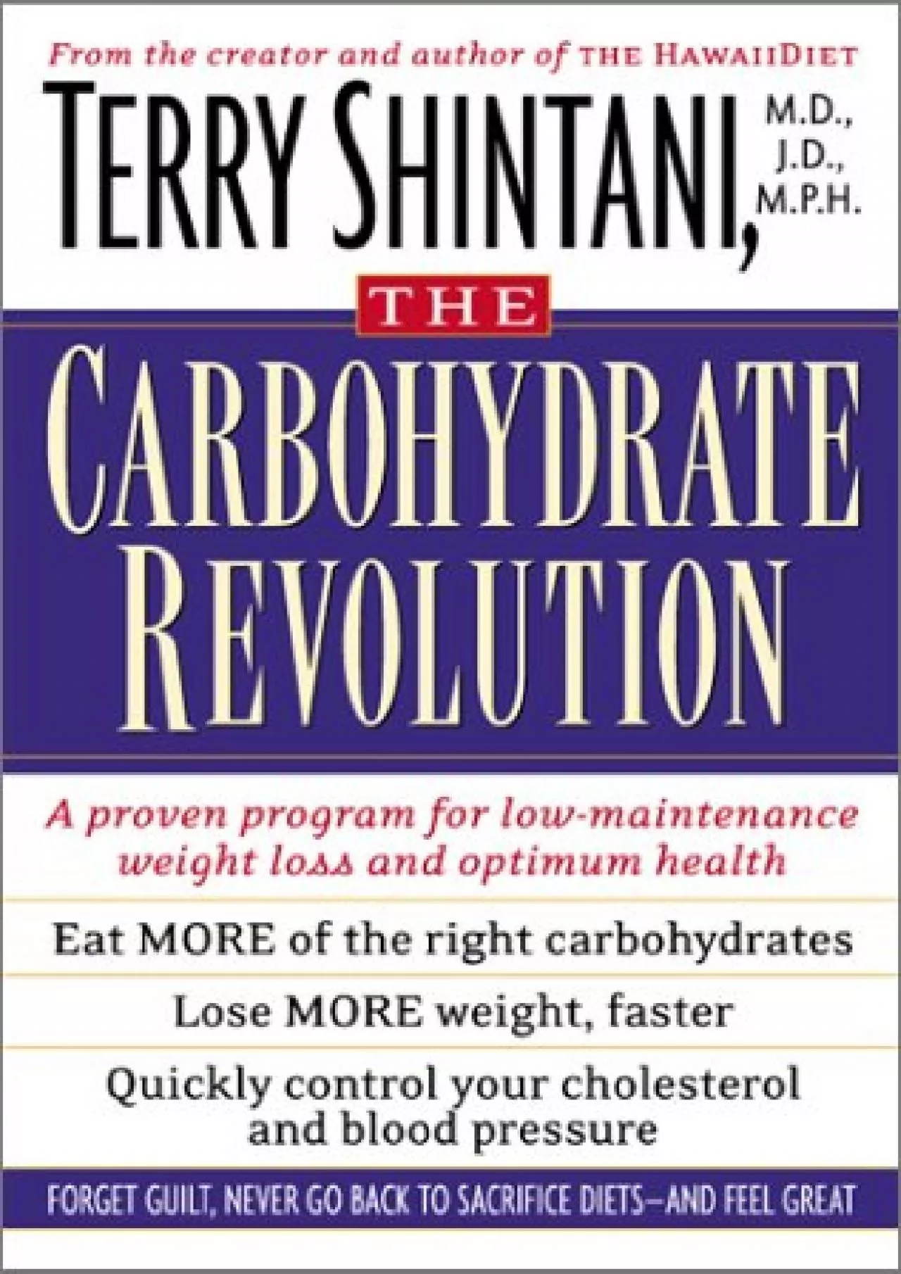 PDF-(DOWNLOAD)-The Good Carbohydrate Revolution: A Proven Program for Low-Maintenance Weight