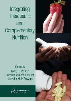 (BOOK)-Integrating Therapeutic and Complementary Nutrition (Modern Nutrition)