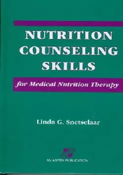 (BOOS)-Nutrition Counseling Skills for Medical Nutrition Therapy