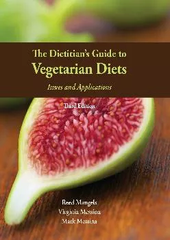 (BOOS)-The Dietitian\'s Guide to Vegetarian Diets: Issues and Applications