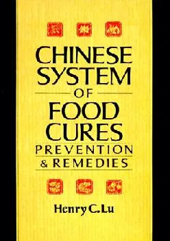 (EBOOK)-The Chinese System of Food Cures: Prevention and Remedies