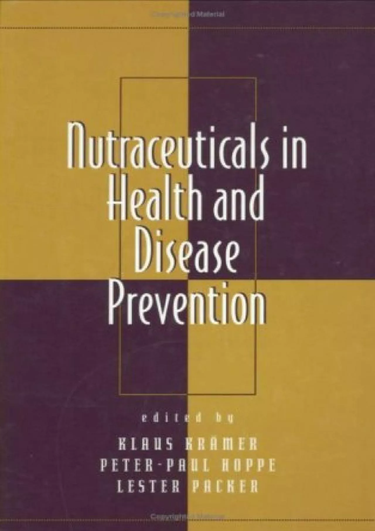 PDF-(EBOOK)-Nutraceuticals in Health and Disease Prevention (Infectious Disease and Therapy