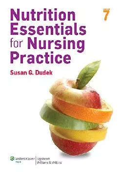 (EBOOK)-Nutrition Essentials for Nursing Practice, 7th Edition