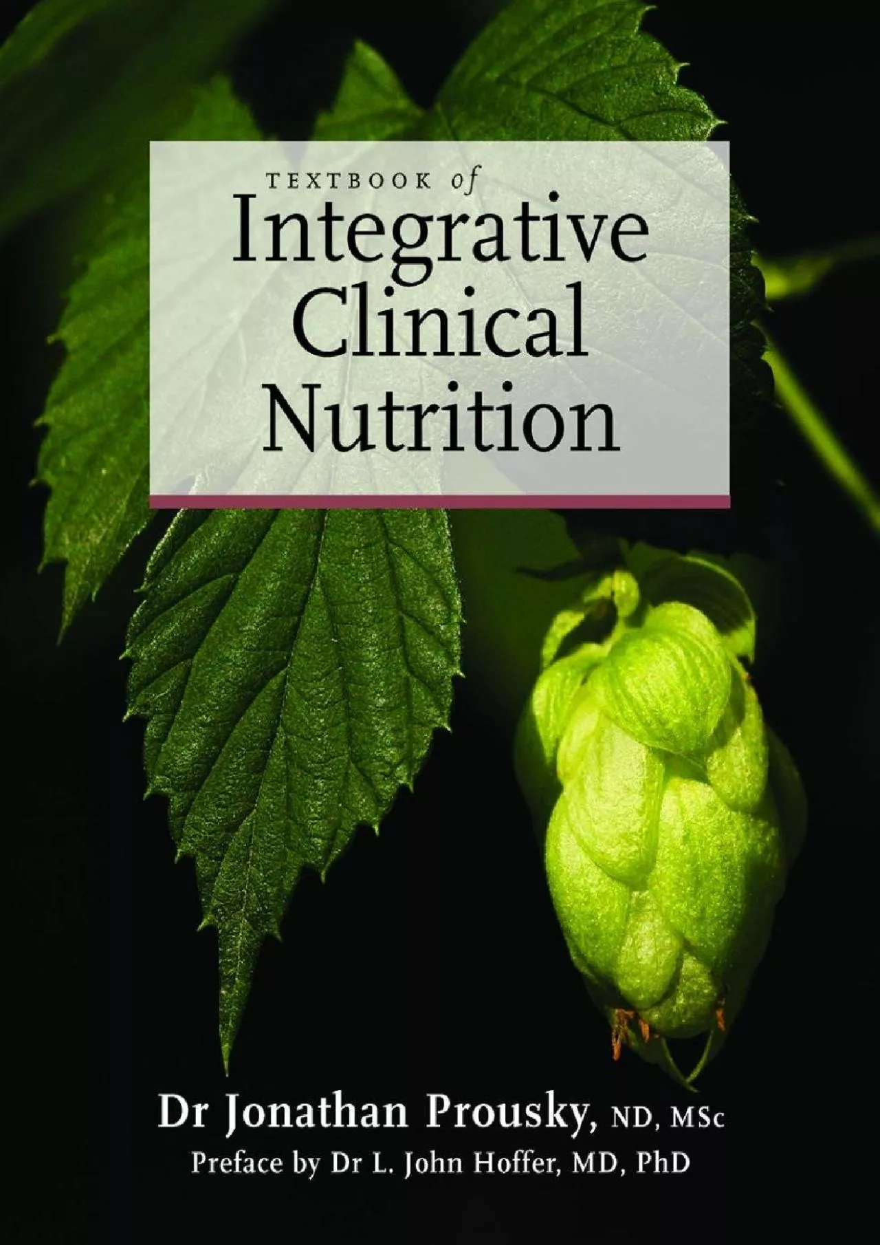 PDF-(READ)-Textbook of Integrative Clinical Nutrition