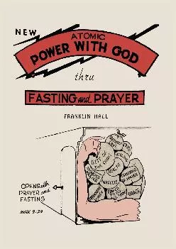 (EBOOK)-Atomic Power with God, Thru Fasting and Prayer