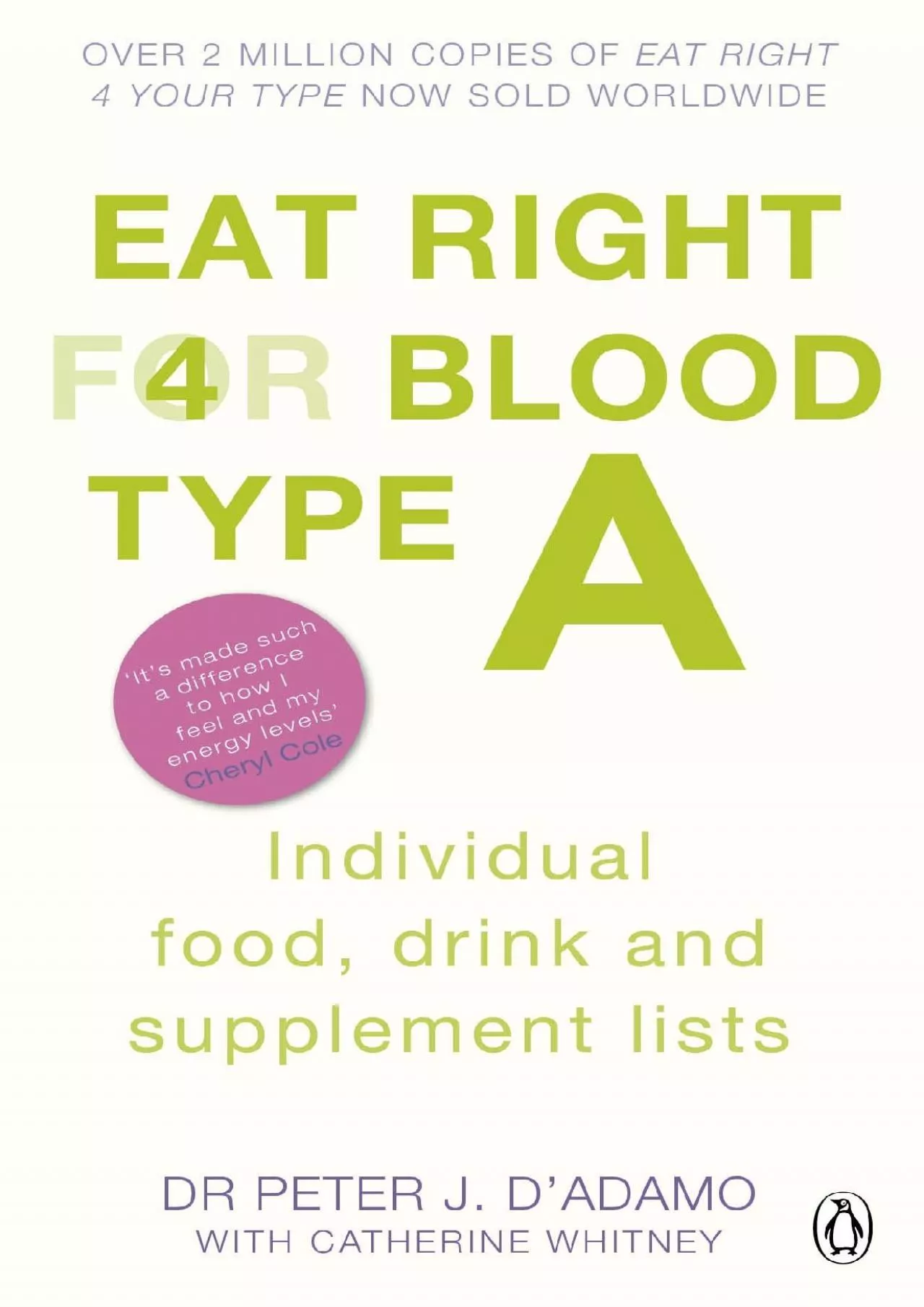 PDF-(EBOOK)-Eat Right for Blood Type A: Maximise your health with individual food, drink and