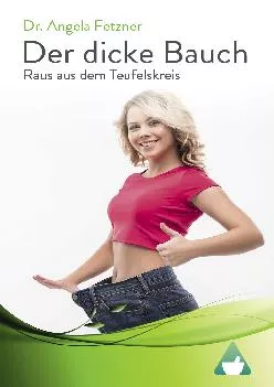 (READ)-Der dicke Bauch - Raus aus dem Teufelskreis (German Edition)