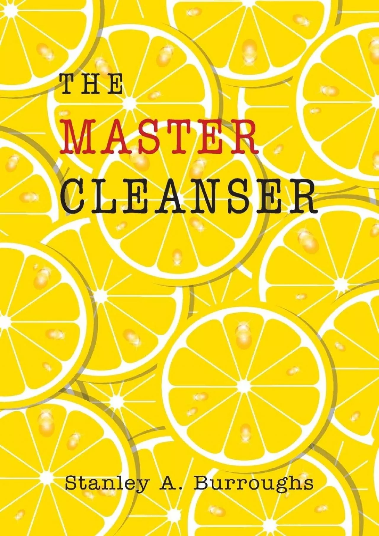 (READ)-The Master Cleanser