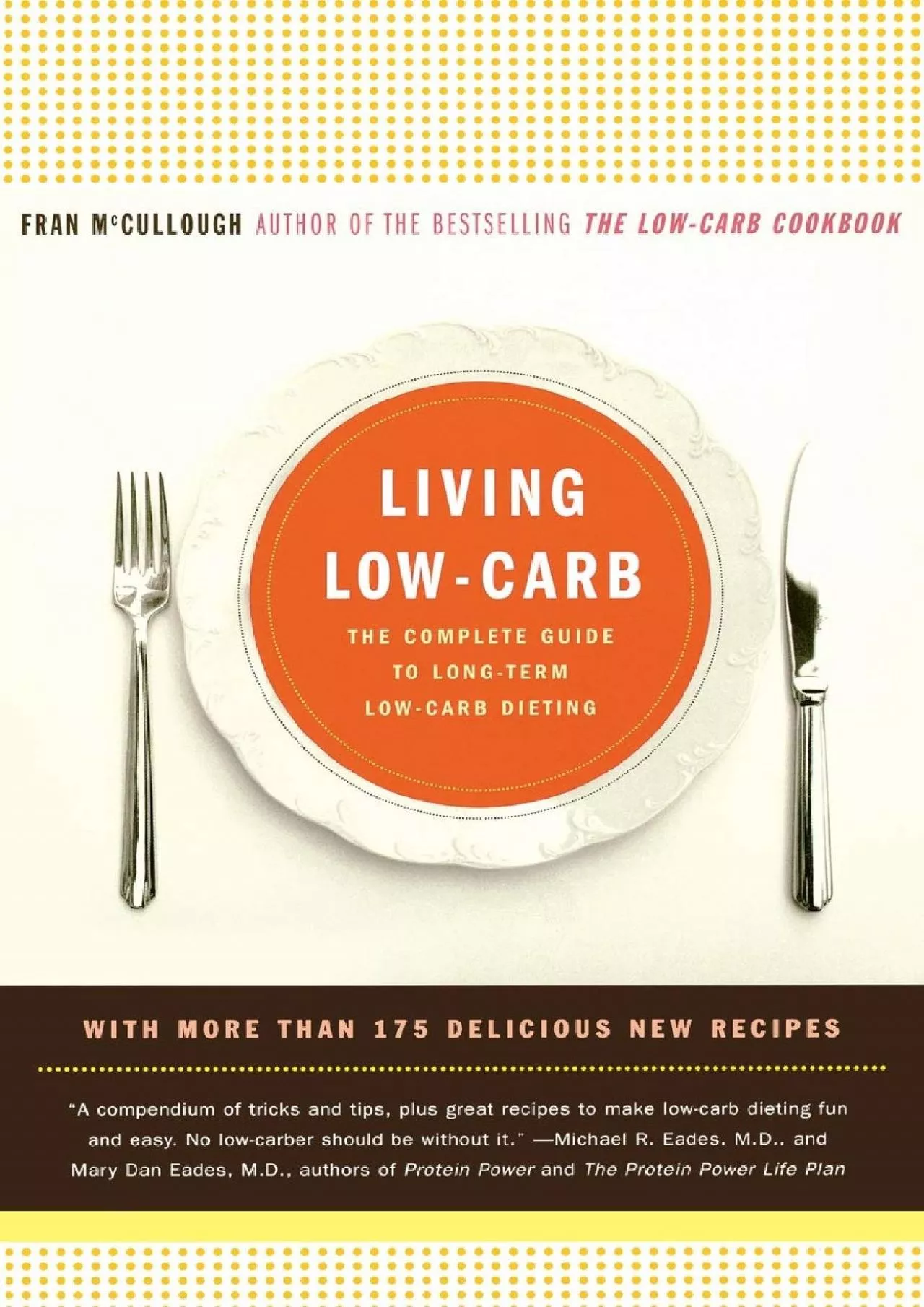 PDF-(BOOS)-Living Low-Carb: The Complete Guide to Long Term Low-Carb Dieting