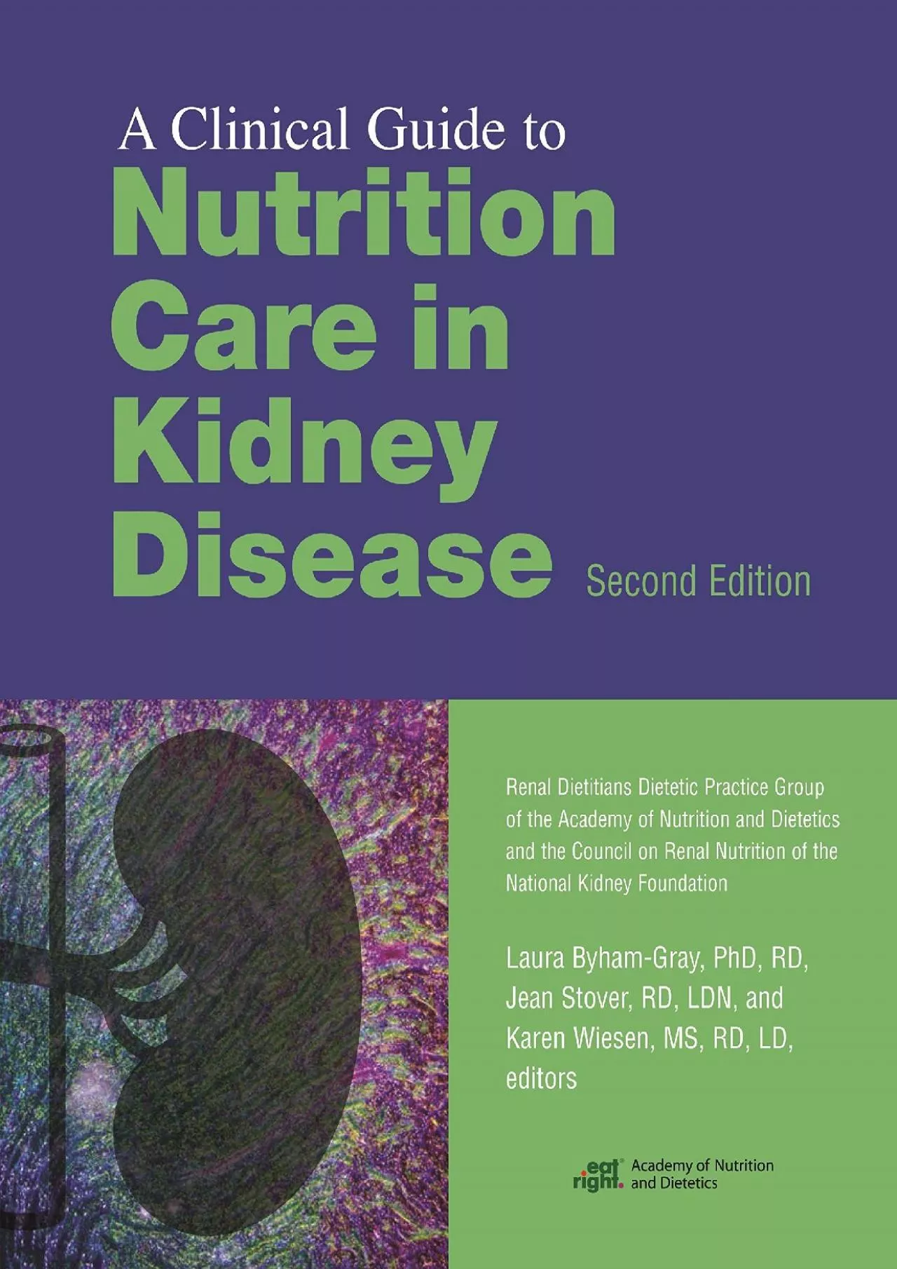 (BOOK)-Clinical Guide to Nutrition Care in Kidney Disease, Second Edition