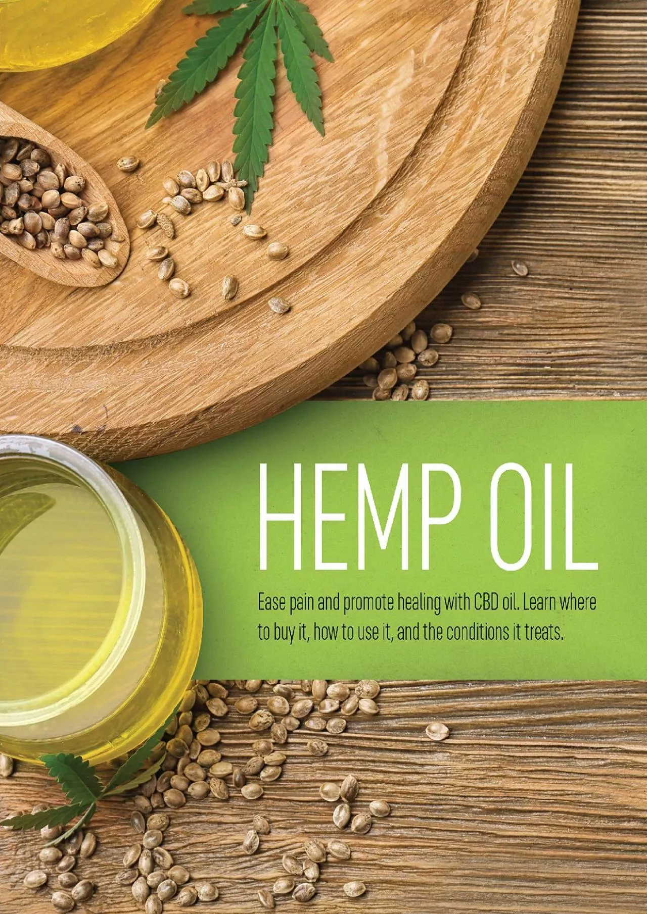 PDF-(READ)-Hemp Oil: Ease Pain and Promote Healing with CBD Oil. Learn Where to Buy It, How